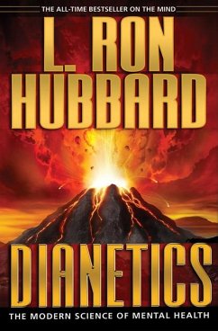 Dianetics: The Modern Science of Mental Health - Hubbard, L Ron