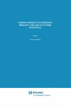 North American Sturgeons: Biology and Aquaculture Potential - Binkowski