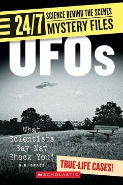 UFOs (24/7: Science Behind the Scenes: Mystery Files) - Grace, N B