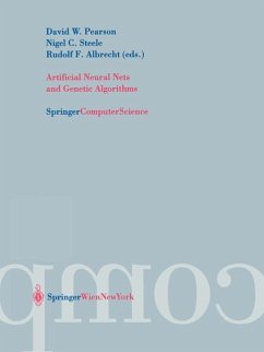Artificial Neural Nets and Genetic Algorithms - Pearson, David W. / Steele, Nigel C. / Albrecht, Rudolf (eds.)