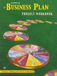 Entrepreneurship and Small Business Management, Business Plan Project Workbook, Student Edition - McGraw Hill