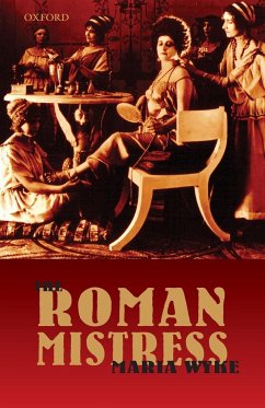 The Roman Mistress - Wyke, Maria; Wyke