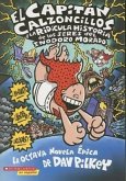 El Capitán Calzoncillos Y La Ridícula Historia de Los Seres del Inodoro Morado (Captain Underpants #8)