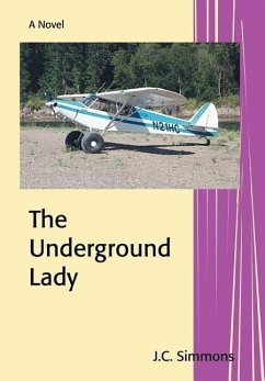 The Underground Lady - Simmons, J. C.