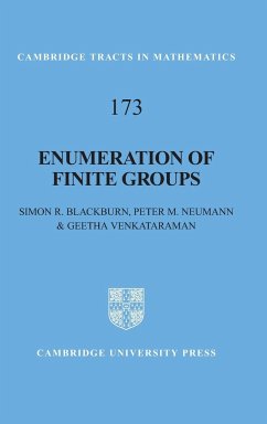 Enumeration of Finite Groups - Blackburn, Simon R.; Neumann, Peter M.; Venkataraman, Geetha