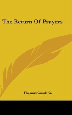 The Return Of Prayers - Goodwin, Thomas