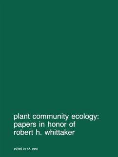 Plant community ecology: Papers in honor of Robert H. Whittaker - Peet