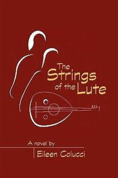 The Strings of the Lute - Colucci, Eileen
