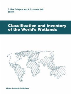 Classification and Inventory of the World¿s Wetlands - Finlayson, C.M. / Van Der Valk, A. (Hgg.)