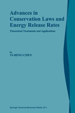 Advances in Conservation Laws and Energy Release Rates - Yi-Heng Chen