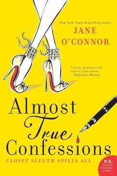Almost True Confessions - O'Connor, Jane
