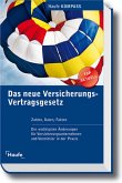 Das neue Versicherungs- Vertragsgesetz