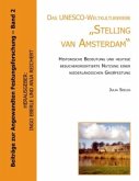 Das UNESCO- Weltkulturerbe &quote;Stelling van Amsterdam&quote;.