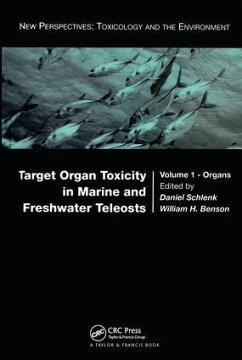 Target Organ Toxicity in Marine and Freshwater Teleosts - Benson, W.H. (ed.)