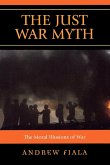 The Just War Myth