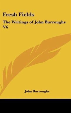 Fresh Fields - Burroughs, John