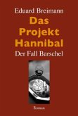 Das Projekt Hannibal