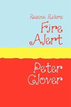 Rescue Riders: Fire Alert Large Print - Clover, Peter