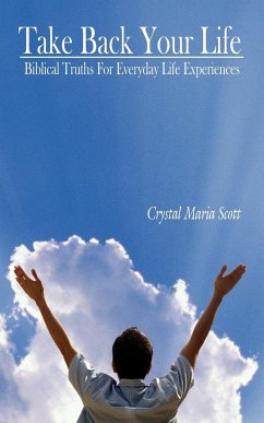Take Back Your Life - Scott, Crystal Maria