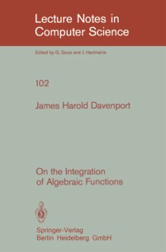 On the Integration of Algebraic Functions - Davenport, J. H.