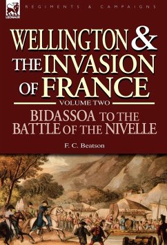 Wellington and the Invasion of France - Beatson, F. C.