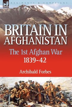 Britain in Afghanistan 1 - Forbes, Archibald