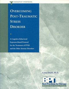 Overcoming Post-Traumatic Stress Disorder - Therapist Protocol - Mckay, Matthew; Smyth, Larry