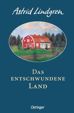 Das entschwundene Land - Lindgren, Astrid