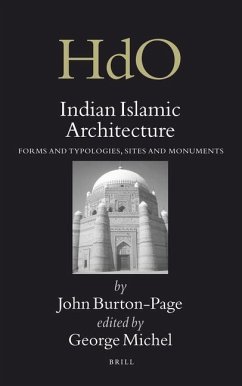 Indian Islamic Architecture - Burton-Page, John