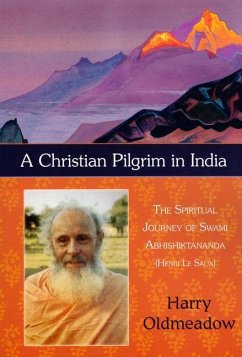 A Christian Pilgrim in India - Oldmeadow, Harry