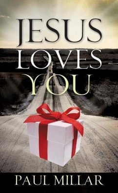 Jesus Loves You - Millar, Paul