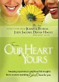 From Our Hearts to Yours: Amazing Experiences and Heartflet Insights from Women Revealing God's Love for You