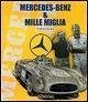 Mercedes-Benz & Mille Miglia - Curami, Andrea