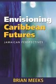 Envisioning Caribbean Futures