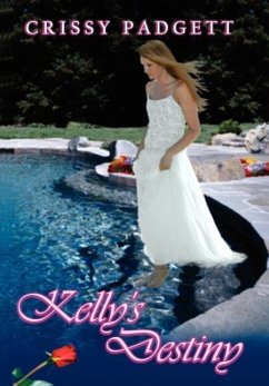 Kelly's Destiny - Padgett, Crissy