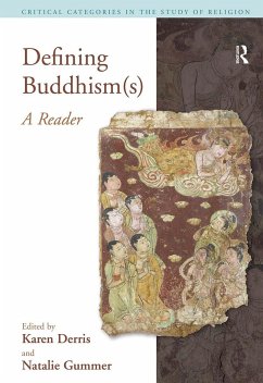 Defining Buddhism(s) - Derris, Karen; Gummer, Natalie