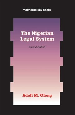 The Nigerian Legal System. Second Edition - Adefi, Olong