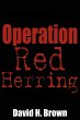 Operation Red Herring - Bild 1