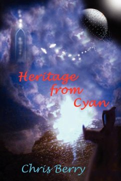 Heritage from Cyan - Berry, Chris J.