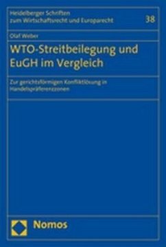 WTO-Streitbeilegung und EuGH im Vergleich - Weber, Olaf