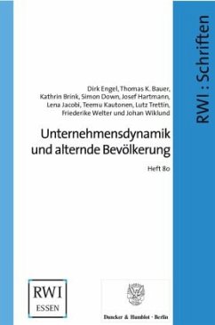 Unternehmensdynamik und alternde Bevölkerung. - Engel, Dirk;Bauer, Thomas K.;Brink, Kathrin