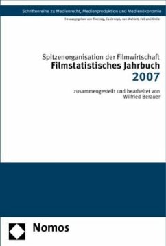 Filmstatistisches Jahrbuch 2007 - Spitzenorganisation der Filmwirtschaft e.V.