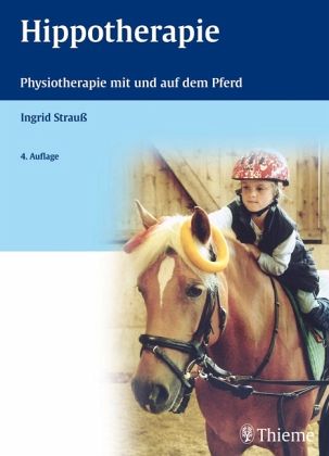 Hippotherapie von Ingrid Strauß - Fachbuch - bücher.de