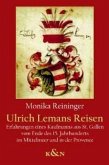 Ulrich Lemans Reisen