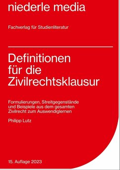 Definitionen für die Zivilrechtsklausur - Lutz, Philipp