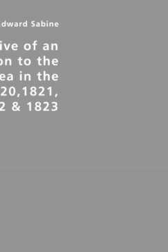 Narrative of an Expedition to the Polar Sea in the Years 1820,1821, 1822 & 1823 - Sabine, Edward