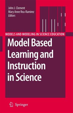 Model Based Learning and Instruction in Science - Clement, John J. / Rea-Ramirez, Mary Anne (eds.)