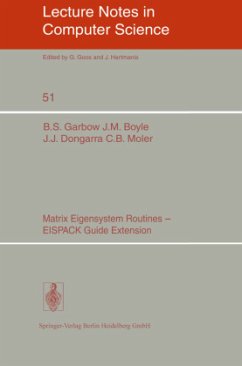 Matrix Eigensystem Routines - EISPACK Guide Extension - Garbow, B. S.;Boyle, J. M.;Dongarra, J. J.