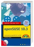 Jetzt lerne ich openSUSE 10.3, m. DVD-ROM