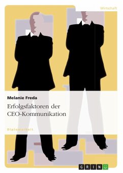 Erfolgsfaktoren der CEO-Kommunikation - Freda, Melanie